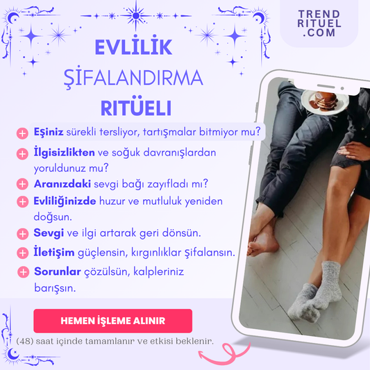 Evlilik Şifalandırma Ritüeli