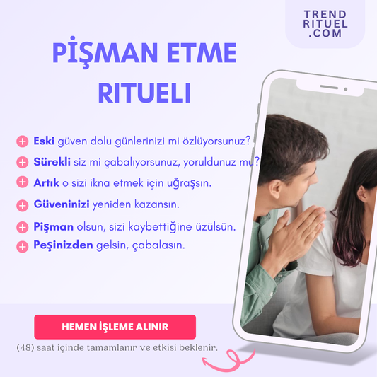 Pişman Etme Ritüeli